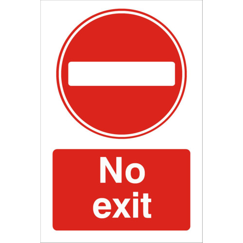 No Exit 240 x 360 Rigid